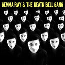 Gemma Ray & The Death Bell Gang (SPLATTER COLOR VINYL) [Vinyl]