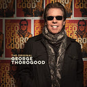 George Thorogood - The Original George Thorogood [LP] | Mint (M) Mint (M)