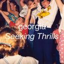 Georgia - Seeking Thrills [Import] (VINYL) | Mint (M) Mint (M)