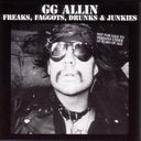 Freaks Faggots Drunks [Explicit Content] |