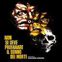 Non Si Deve Profanare Il Sonno Dei Morti [Vinyl]