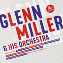 GLENN MILLER & HIS ORCHESTRA - The Jazz Collector Edition |