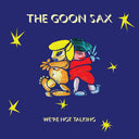 Goon Sax - WE'RE NOT TALKING |