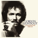 Gordon Lightfoot - Summertime Dream (Rhino Reserve, Brick & Mortar Exclusive) [Vinyl]