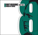 8Bit Reasons Part Two |