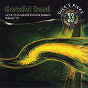 Grateful Dead - Dick’s Picks Vol. 33—10/9 & 10/10/76, Oakland Coliseum Stadium |