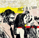 GUILLAUME & THE COUTU DUMONTS - Face à L'est |