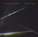 GUILLAUME & THE COUTU DUMONTS - Twice Around the Sun |
