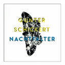 GUNTER SCHICKERT - Nachtfalter |
