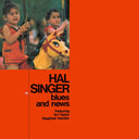 HAL SINGER - Blues and News |