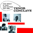 HANK MOBLEY/AL COHN/JOHN COLTRANE/ZOOT SIMS - Tenor Conclave [Vinyl]