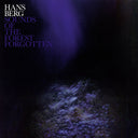 HANS BERG - Sounds Of The Forest Forgotten |