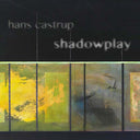 Shadowplay [CD]