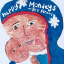 Happy Mondays - ...Yes Please! |