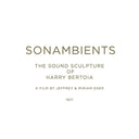 Harry Bertoia - Sonambients: The Sound Sculpture Of Harry Bertoia |