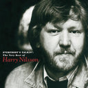 Harry Nilsson - Everybody's Talkin': The Very Best Of Harry Nilsson |