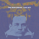 Iron Dream: Live 1977 (RSD 4.22.23) [Vinyl]