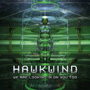 Hawkwind - We Are Looking In On You Too [Import] (2 Lp's) [Vinyl]