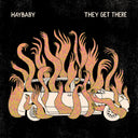 Haybaby - They Get There (LIGHT BLUE CASSETTE)