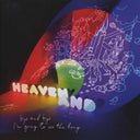 HEAVEN AND - Bye And Bye I'm Going To See The King |