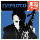 HECTOR COSTITA SEXTETO - Impacto |