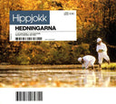HEDNINGARNA - Hippjokk |
