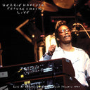 HERBIE HANCOCK ROCKIT BAND - Live At Yumiuri Land Open East Theatre 1984 |