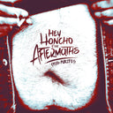 HEY HONCHO & THE AFTERMATHS - Chico Purito! [Import] | Mint (M) Mint (M)