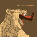 HIGH HEELS BREAKER - High Heels Breaker [Vinyl]