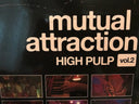 High Pulp - Mutual Attraction Vol. 2 | Mint (M) Mint (M)