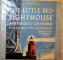 The Little Red Lighthouse And The Great Gray Bridge | Very Good Plus (VG+) Very Good Plus (VG+)