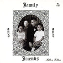 Family And Friends [Vinyl]