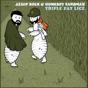 Aesop Rock & Homeboy Sandman - Triple Fat Lice | Mint (M) Mint (M)
