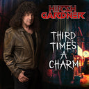 Hirsh Gardner - Third Time's A Charm |