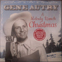 Gene Autry - A Melody Ranch Christmas (WHITE) | Mint (M) Mint (M)