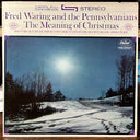 Fred Waring & The Pennsylvanians - The Meaning Of Christmas (VINYL) | Near Mint (NM or M-)