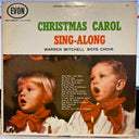 Warren Mitchell Boys Choir - Christmas Carol Sing-Along | Very Good Plus (VG+) Very Good (VG)