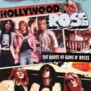 Hollywood Rose - The Roots Of Guns N' Roses (Colored Vinyl, Red & White Splatter, Limited Edition, Remixes) [Vinyl]