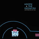 Hootie & The Blowfish - Live Nick's Fat City (RSD20 EX) | RSD DROP 2LP | Mint (M) Mint (M)