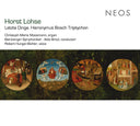HORST LOHSE - Letzte Dinge. Hieronymus Bosch Triptychon |
