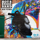 Hot 8 Brass Band - Big Tuba (Deluxe Edition, Purple, Yellow, Blue - A Side / B Side Vinyl) | Mint (M) Mint (M)