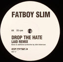 Fatboy Slim - Drop The Hate | Excellent+ (EX+) Very Good Plus (VG+)