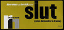 Dave Moss - Slut (Miss Demandra's Drama) | Excellent (EX) Very Good Plus (VG+)