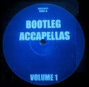 Various - Bootleg Accapellas Volume 1 | Very Good (VG) Generic