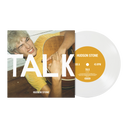 PRE-ORDER: Talk / Overthinker [White 7" Single] [Vinyl]