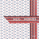 HUG - Heroes |