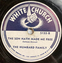 Humbard Family - I've Got A Mansion / The Son Hath Made Me Free | Very Good Plus (VG+) Generic