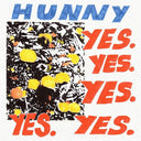 Hunny - Yes. Yes. Yes. Yes. Yes. [Vinyl]