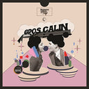Gros Calin (White Vinyl) [Vinyl]