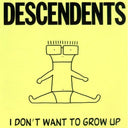 I Don't Want To Grow Up [Vinyl]